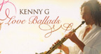 Love Ballads - Kenny G
