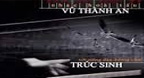 Nhạc Hòa Tấu Vũ Thành An - Trúc Sinh